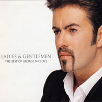 George Michael - Ladies & Gentleman - The Best Of George Michael (CD 1)