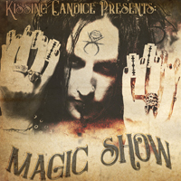 Kissing Candice - Magic Show (Single)