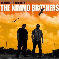 Nimmo Brothers - Brother To Brother