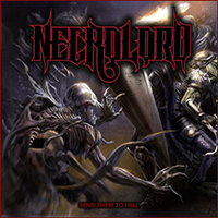 Necrolord - Send Them To Hell