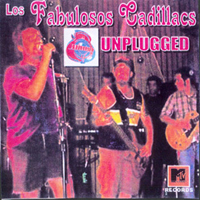 Fabulosos Cadillacs - MTV Unplugged