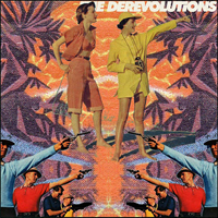 Derevolutions - The Derevolutions