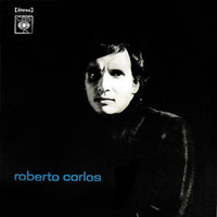 Roberto Carlos - Roberto Carlos (Eu Te Darei O Ceu)