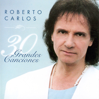 Roberto Carlos - 30 Grandes Canciones (CD 1)