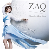 ZAQ - Philosophy Of Dear World  (Single)