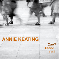 Keating, Annie - Can't Stand Still (Ep)