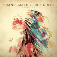 Shane Smith & The Saints - Geronimo