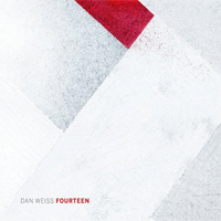 Weiss, Dan - Fourteen