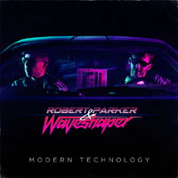 Parker, Robert (SWE) - Modern Technology (Feat.)
