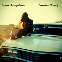 Bruce Springsteen & The E-Street Band - American Beauty (EP)