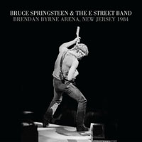 Bruce Springsteen & The E-Street Band - 1984.08.05 - Live at the Brendan Byrne Arena, Meadwolands, NJ (CD 3)