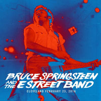 Bruce Springsteen & The E-Street Band - 2016.02.23 - Live at the Quickens Loan Arena, Cleveland, OH (CD 2)