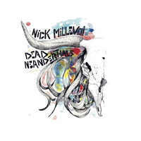 Millevoi, Nick - Nick Millevoi + Dead Neanderthals - Dietary Restrictions