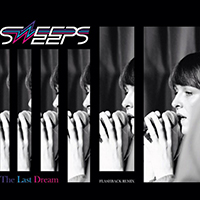 SWEEPS - The Last Dream (Flashback Remix Single)
