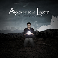 Awake At Last - Questions (Single)