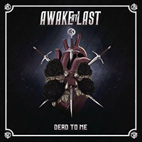 Awake At Last - Dead To Me (EP)