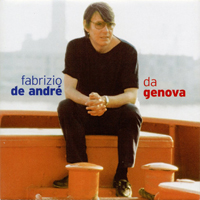 Fabrizio De Andre - Da Genova