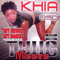 Khia - Thug Misses (Special Edition)