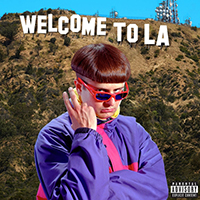 Oliver Tree - Welcome to LA (Single)