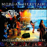 Morgan Heritage - Another Rockaz Moment