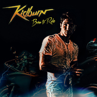 Kidburn - Born To Ride