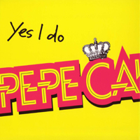 Pepe California - Yes I Do (CD 2)