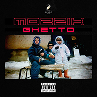 Mozzik - Ghetto (Single)