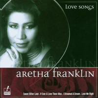 Aretha Franklin - Love Songs