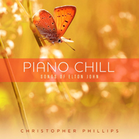 Phillips, Christopher - Piano Chill: Songs Of Elton John