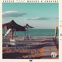 Cassia - Movers & Shapers (EP)