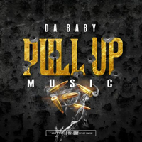 DaBaby - Pull Up Music