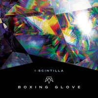 I:Scintilla - Boxing Glove (Single)