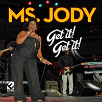 Ms. Jody - Get It! Get It!