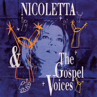 Nicoletta - Nicoletta Et Les Gospels Voices En Concert