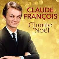 Francois, Claude - Claude Francois chante noel (EP)