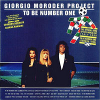 Giorgio Moroder - To Be Number One
