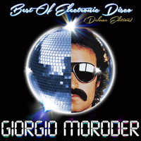 Giorgio Moroder - Best of Electronic Disco (Deluxe Edition)