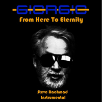 Giorgio Moroder - From Here To Eternity (Steve Rachmad Instrumental)(Single)