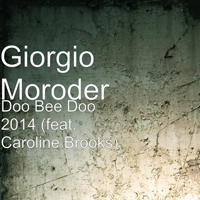 Giorgio Moroder - Doo Bee Doo 2014