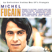 Fugain, Michel - La Collection Sixties Des Ep's Francais Vol. 2