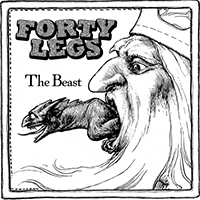 Forty Legs - The Beast