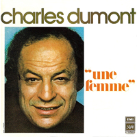 Dumont, Charles - Une Femme (Lp)