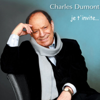 Dumont, Charles - Je T'invite