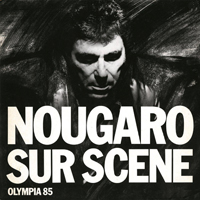 Nougaro, Claude - Nougaro Sur Scene: Olympia 1985 (Cd 1)