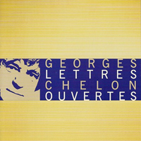 Chelon, Georges - Lettres Ouvertes
