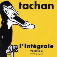 Tachan, Henri - L'integrale, Vol. 3 (1974-1978) [Cd 2]