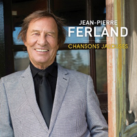 Ferland, Jean-Pierre - Chansons Jalouses
