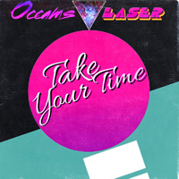 Occams Laser - Take Your Time