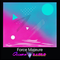 Occams Laser - Force Majeure [Ep]