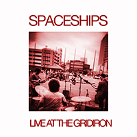 Spaceships - Live At The Gridiron - South By South Bend 2013
